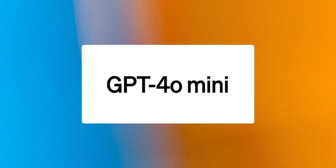 OpenAI представила самую бюджетную ИИ-модель: GPT-4o mini